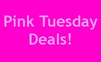 Pink Tuesday Deals